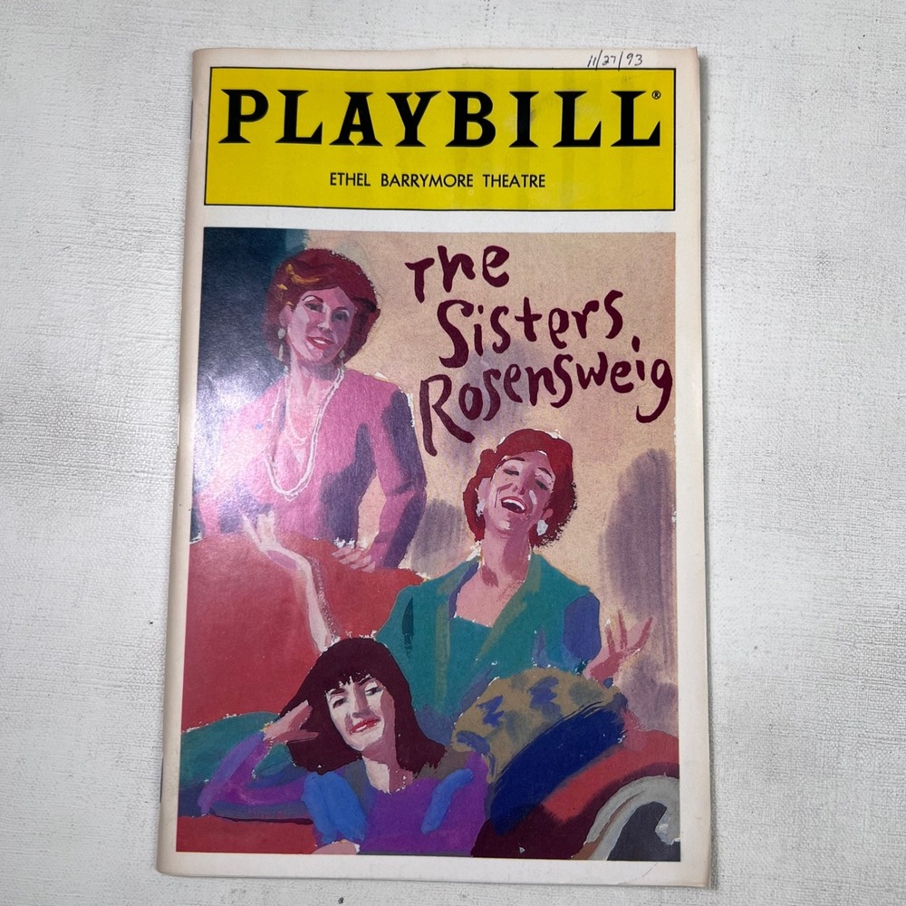 The Sisters‎ Rosensweig Playbill - Ethel Barrymore Theatre - Nov 27 1993